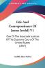 Life And Correspondence Of James Iredell V1: One Of The Associate Justices Of The Supreme Court Of The United States (1857)