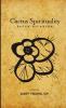 Cactus Spirituality - Pater Hilarion