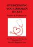 Overcoming Your Broken Heart