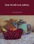 Dear Iris (42 Love Letters)