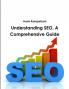 Understanding SEO A Comprehensive Guide
