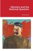 Marxism and the National Question