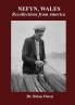 NEFYN WALES Recollections from America