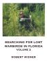 Searching for Lost Warbirds in Florida Volume 2