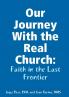 Our Journey With the Real Church