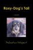 Roxy-Dog's Tail
