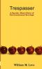 Trespasser