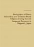 Pedagogies of Peace Education as a Content-Based Subject Among Second Language Learners in Nagasaki Japan