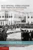 Occupying Syria Under the French Mandate