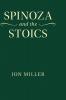 Spinoza and the Stoics