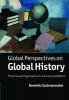 Global Perspectives on Global History