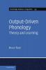 Output-Driven Phonology