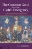 The Common Good and the Global Emergency