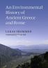 An Environmental History of Ancient Greece and Rome