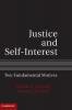 Justice and Self-Interest