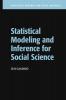 Statistical Modeling and Inference for Social Science