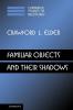 Familiar Objects and their Shadows