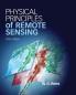 Physical Principles of Remote Sensing. by Gareth. Rees