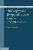 Philosophy and Temporality from Kant to Critical Theory