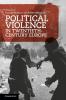 Political Violence in Twentieth-Century Europe