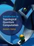 Introduction to Topological Quantum             Computation