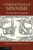 A Political History of Spanish
