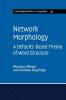 Network Morphology