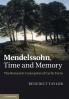Mendelssohn Time and Memory