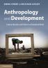 Anthropology and Development