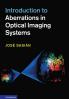 Introduction to Aberrations in Optical Imaging Systems