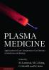 Plasma Medicine