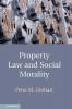 Property Law and Social Morality