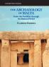 The Archaeology of Malta