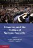 Congress and the Politics of National Security