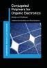 Conjugated Polymers for Organic Electronics