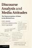 Discourse Analysis and Media Attitudes