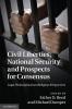 Civil Liberties National Security and Prospects for Consensus