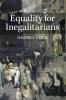 Equality for Inegalitarians