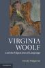 Virginia Woolf and the Migrations of Language