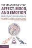 The Measurement of Affect Mood and Emotion