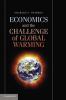 Economics and the Challenge of Global Warming