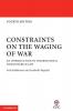 Constraints on the Waging of War