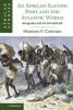An African Slaving Port and the Atlantic             World