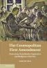 The Cosmopolitan First Amendment