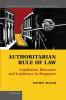 Authoritarian Rule of Law