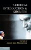 A Critical Introduction to Khomeini
