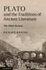 Plato and the Traditions of Ancient Literature