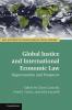 Global Justice and International Economic Law