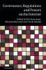 Governance Regulation and Powers on the Internet