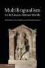 Multilingualism in the Graeco-Roman Worlds